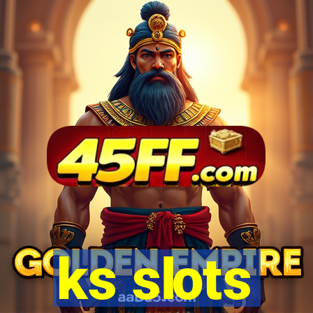 ks slots